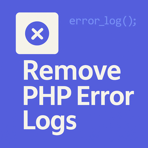 Remove PHP Error Logs